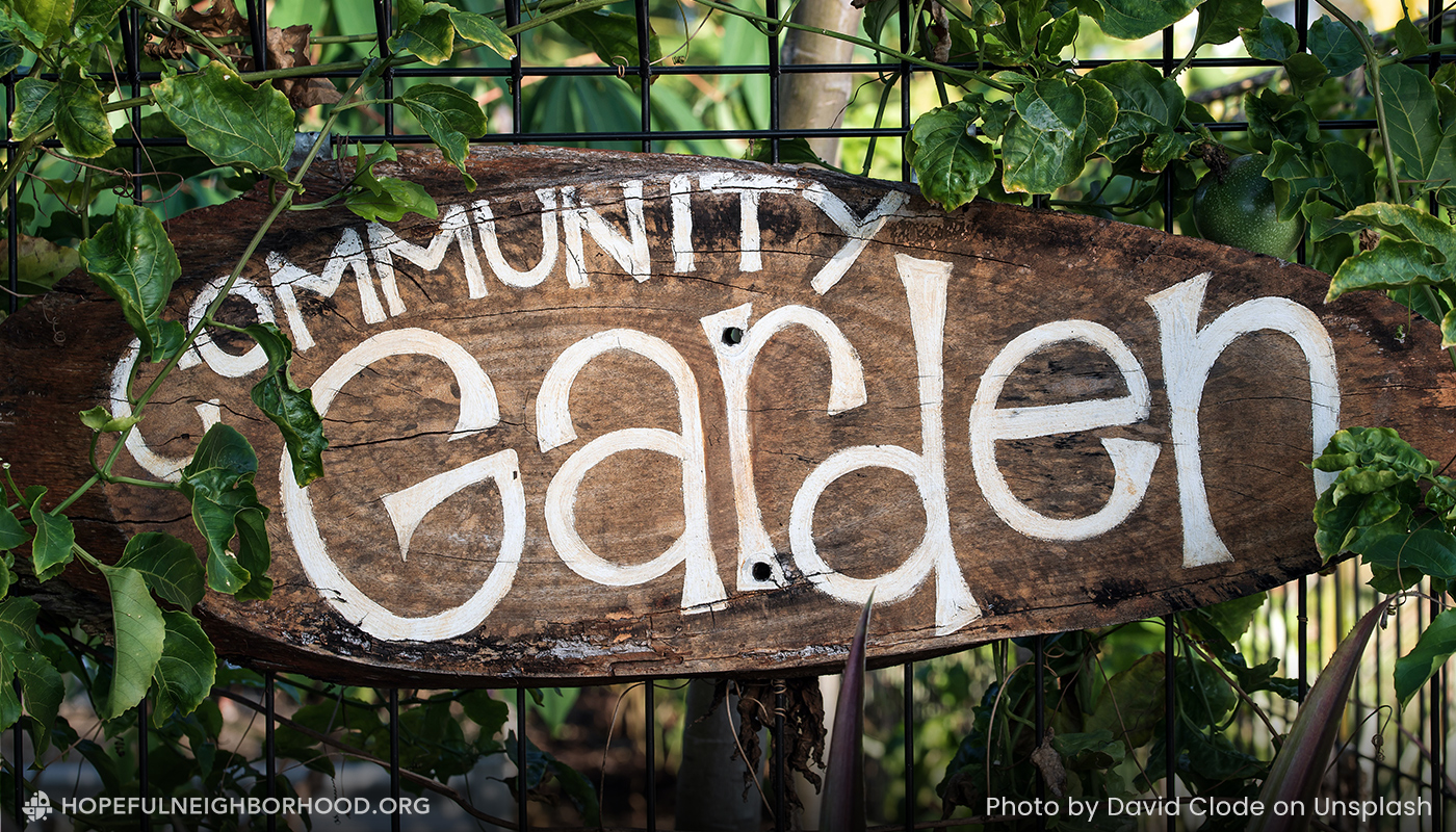 The Power of a Community Garden
